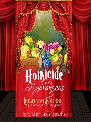 cover image of Homicide In the Hydrangeas